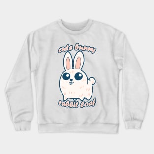 Cute Bunny rabbit loaf Crewneck Sweatshirt